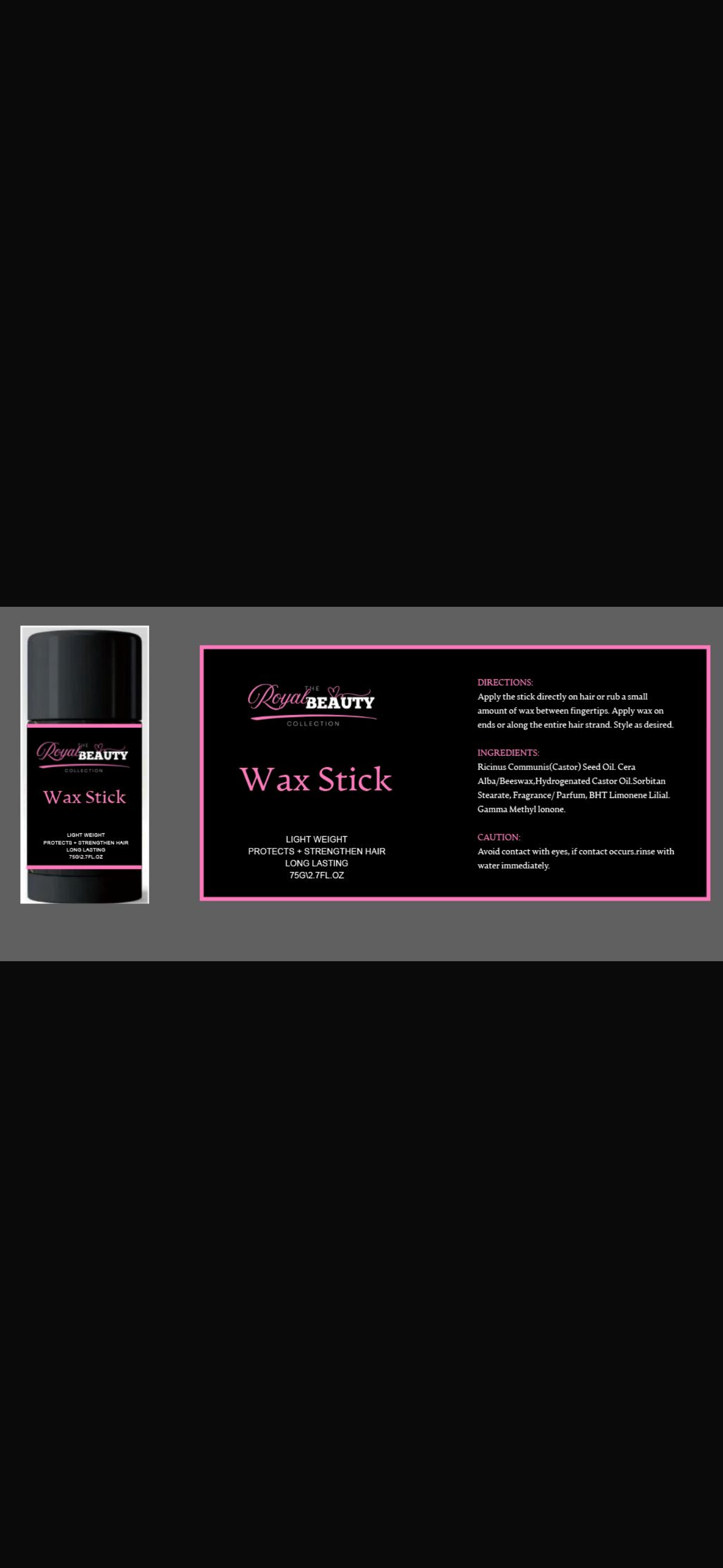 Wax Stick